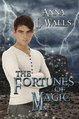 The Fortunes of Magic by Anna L. Walls