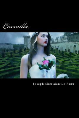 Carmilla by J. Sheridan Le Fanu