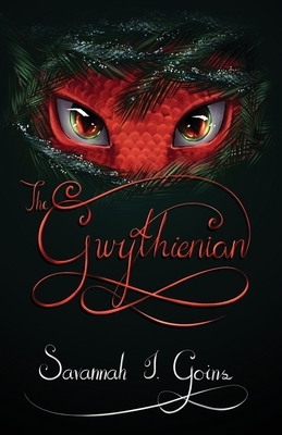 The Gwythienian by Savannah J. Goins