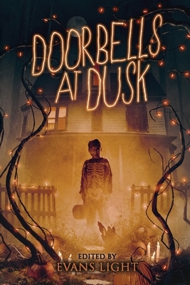 Doorbells at Dusk by Gregor Xane, Evans Light, Jason Parent