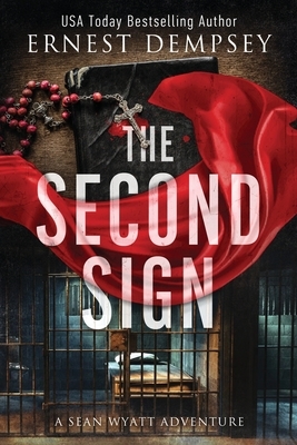 The Second Sign by Ernest Dempsey