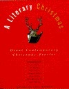 A Literary Christmas: Great Contemporary Christmas Stories by Lilly Golden