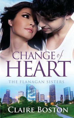 Change of Heart by Claire Boston