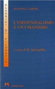 L'esistenzialismo è un umanismo by Jean-Paul Sartre