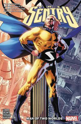 Sentry: Man of Two Worlds by 