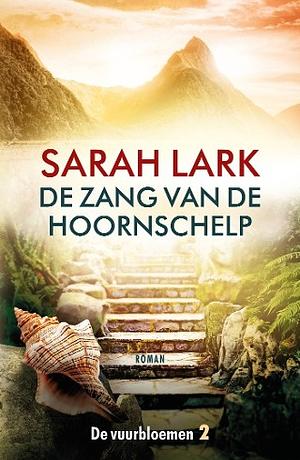 De zang van de hoornschelp by Sarah Lark