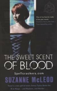 The Sweet Scent of Blood by Suzanne McLeod