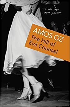 Wzgórze Złej Rady by Amos Oz