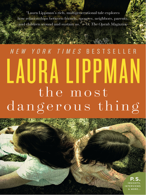 The Most Dangerous Thing by Laura Lippman