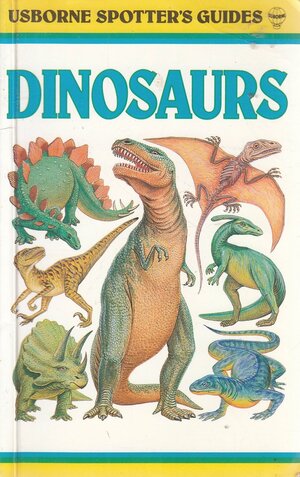 Dinosaurs (Spotter's Guide) by David Norman
