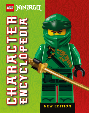 Lego Ninjago Character Encyclopedia New Edition: (library Edition) by Claire Sipi, Simon Hugo
