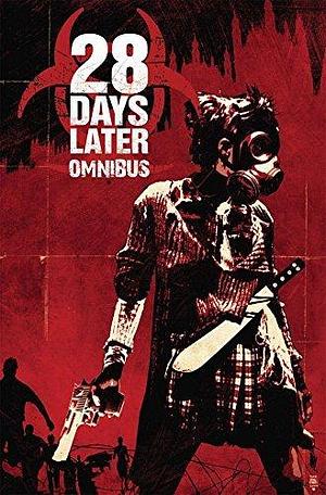 28 Days Later: Omnibus by Michael Alan Nelson, Pablo Peppino