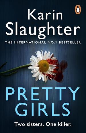 Pretty Girls by Karin Slaughter