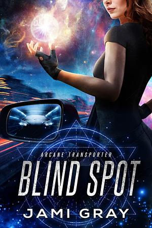 Blind Spot by Jami Gray