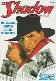 The Shadow Unmasks / The Yellow Band by Walter B. Gibson, Maxwell Grant