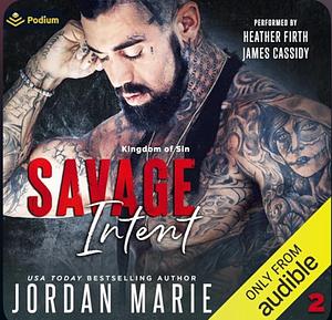 Savage Intent by Jordan Marie