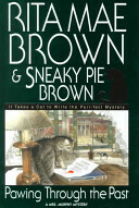 Pawing Through the Past by Sneaky Pie Brown, Rita Mae Brown