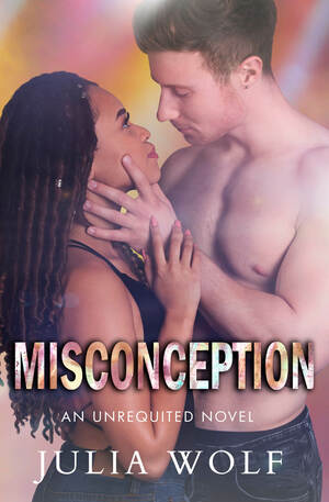 Misconception by Julia Wolf