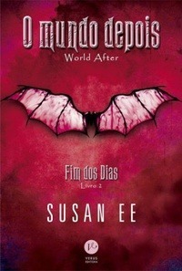 O mundo depois by Susan Ee