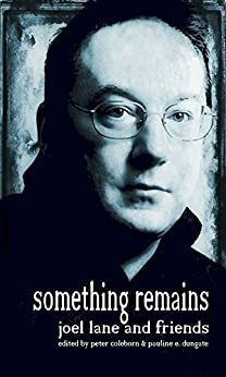 Something Remains by Simon Avery, Peter Coleborn, Pauline E. Dungate