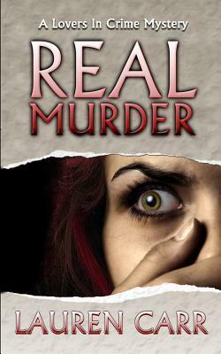 Real Murder by Lauren Carr