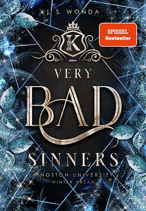 Very Bad Sinners: Kingston University, Winter Break by J.S. Wonda