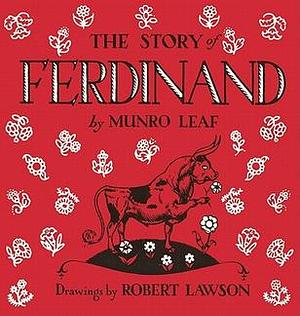 The Story of Ferdinand by Munro Leaf