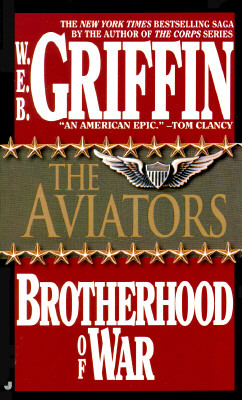 The Aviators by W.E.B. Griffin