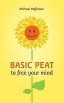 Basic PEAT to Free Your Mind by Michael Hoffmann