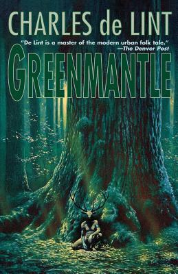 Greenmantle by Charles de Lint