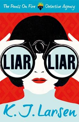 Liar, Liar by K.J. Larsen