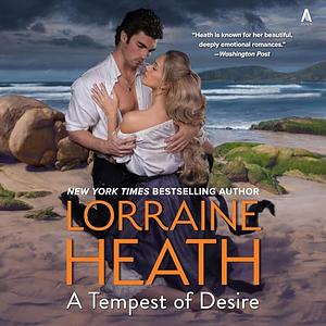 A Tempest of Desire by Lorraine Heath