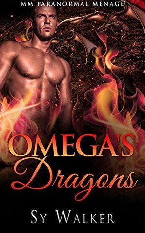 Omega's Dragons by Sy Walker