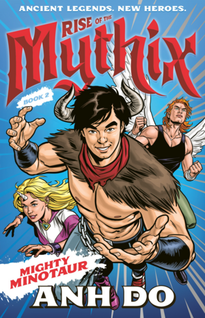 Mighty Minotaur by Anh Do, Chris Wahl