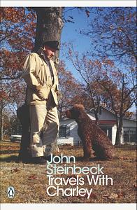 Travels with Charley in Search of America by John Steinbeck