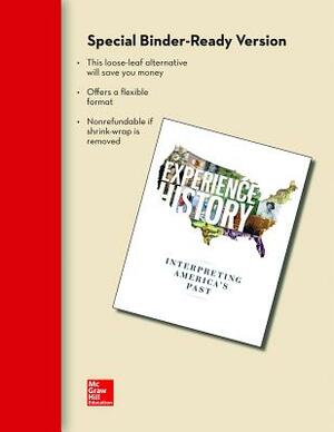 Looseleaf for Experience History, Vol 2: Since 1865 by Brian Delay, James West Davidson, Christine Leigh Heyrman