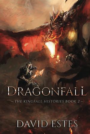 Dragonfall by David Estes