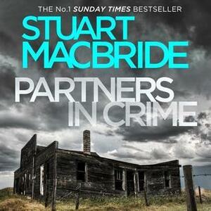 Partners in Crime: Bad Heir Day and Stramash by Stuart MacBride