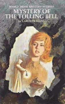 Mystery of the Tolling Bell by Carolyn Keene