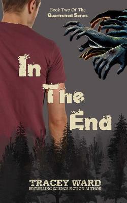 In the End by Tracey Ward