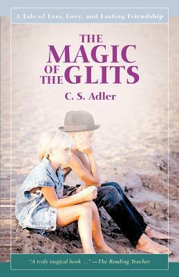 The Magic of the Glits by C.S. Adler