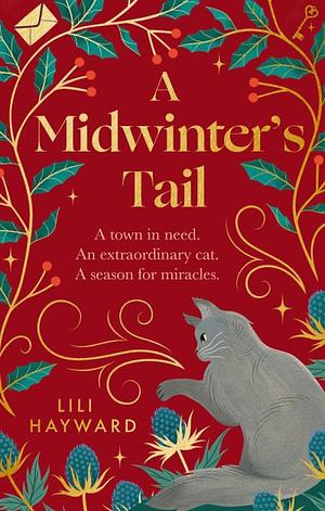 A Midwinter's Tail by Lili Hayward