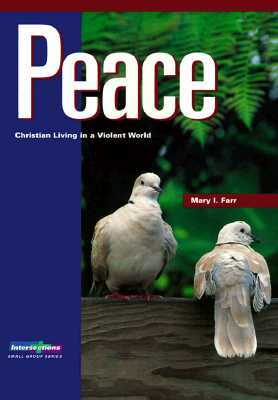 Intersections Peace by Mary I. Farr