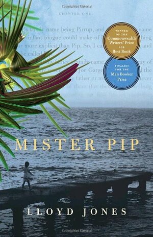 Mister Pip by Lloyd Jones