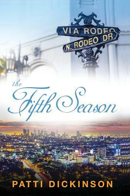 The Fifth Season by Patti Dickinson