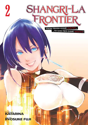 Shangri-La Frontier, Volume 2 by Katarina, Ryosuke Fuji