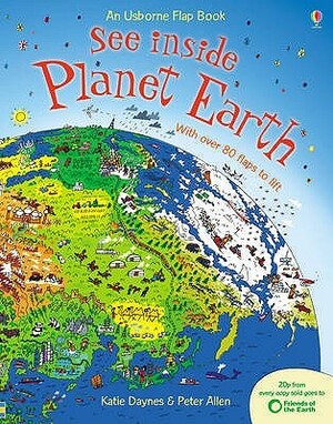 See Inside Planet Earth by Katie Daynes