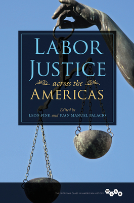 Labor Justice Across the Americas by 