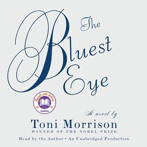 The Bluest Eye by Toni Morrison