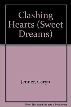Clashing Hearts by Caryn Jenner